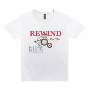 Rewind for the Blind white t shirt