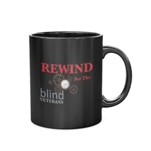 Rewind for the Blind Black Coffee Mug, 11oz